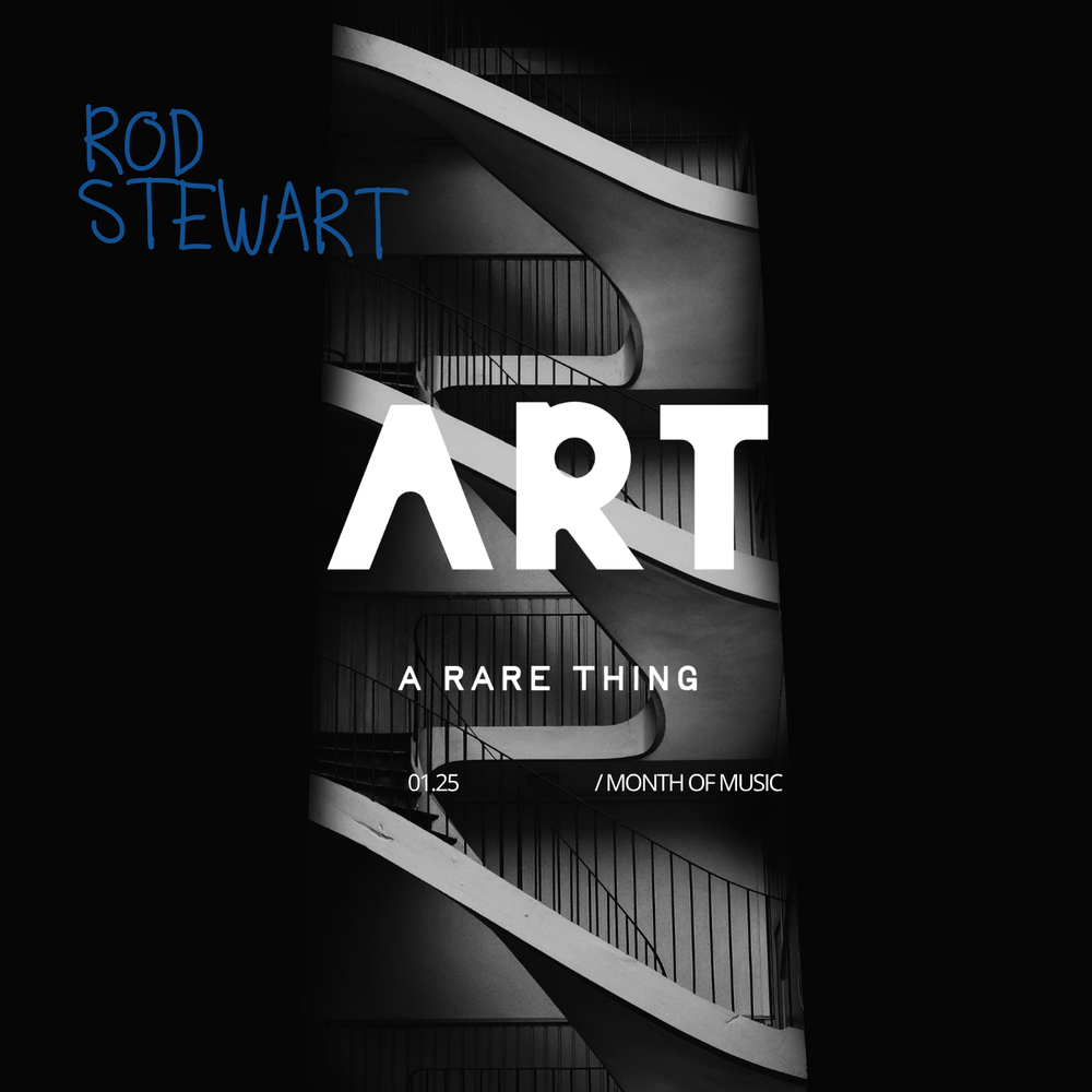 MOM: 01.25: Rod Stewart