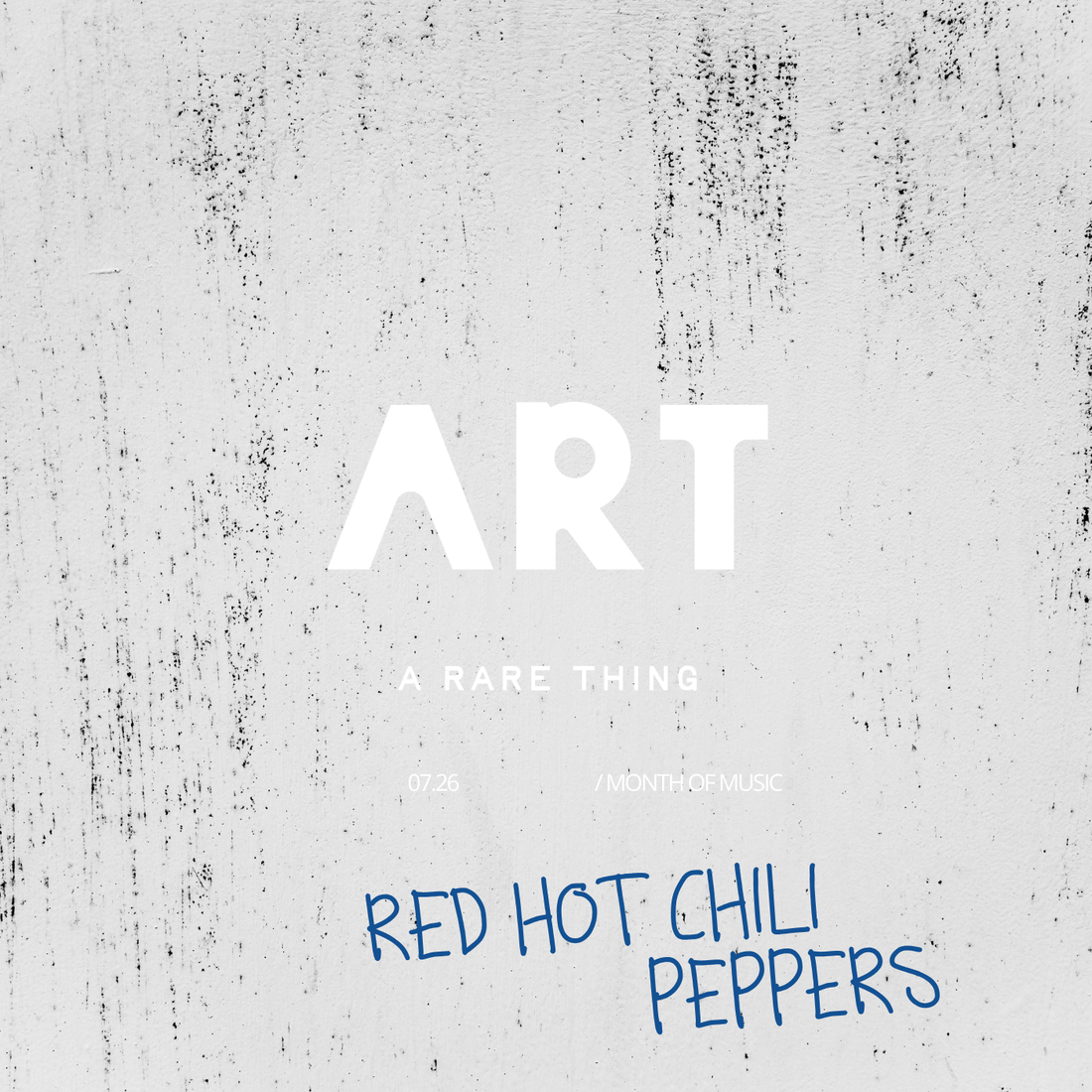 MOM 07.26: Red Hot Chili Peppers